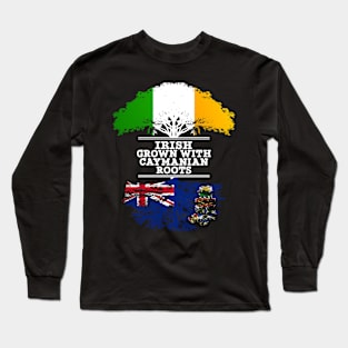 Irish Grown With Caymanian Roots - Gift for Caymanian With Roots From Cayman Islands Long Sleeve T-Shirt